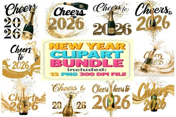 Download Cheers to 2026 Champagne Clipart Bundle - Champagne clipart Collection